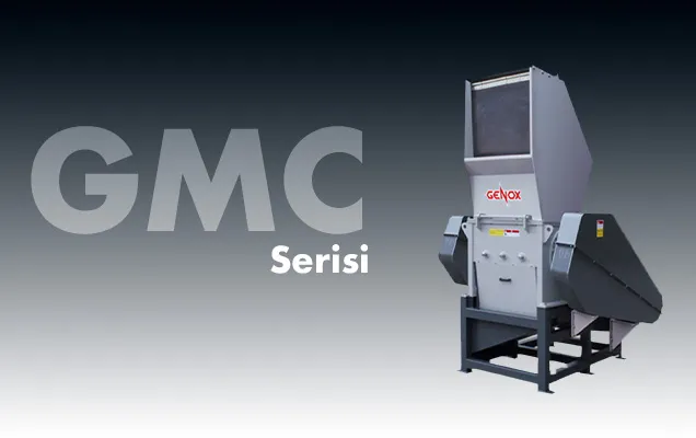 GMC Serisi Film Kırma Makineleri