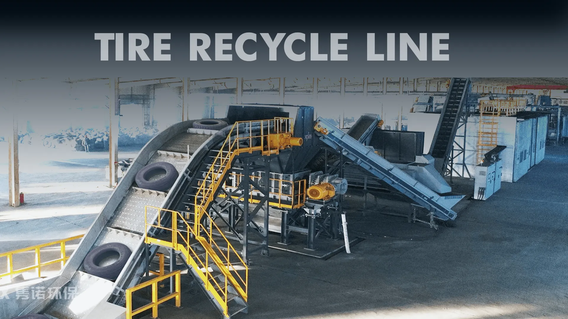 TIRE RECYCLE LINE